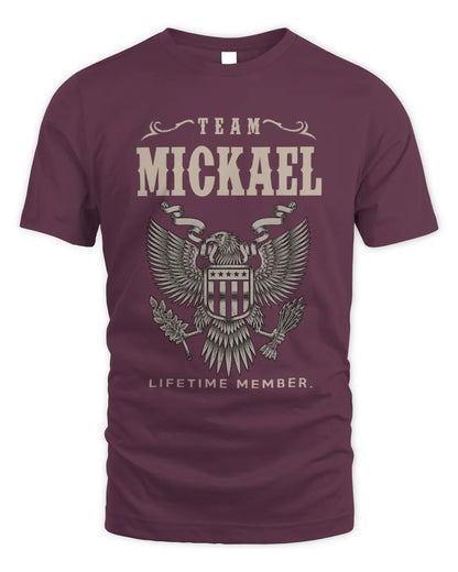 MICKAEL TP06-K82 – Personalized Classic Style Apparel “Team NAME Lifetime Member” - Unisex Standard T-Shirt - Maroon