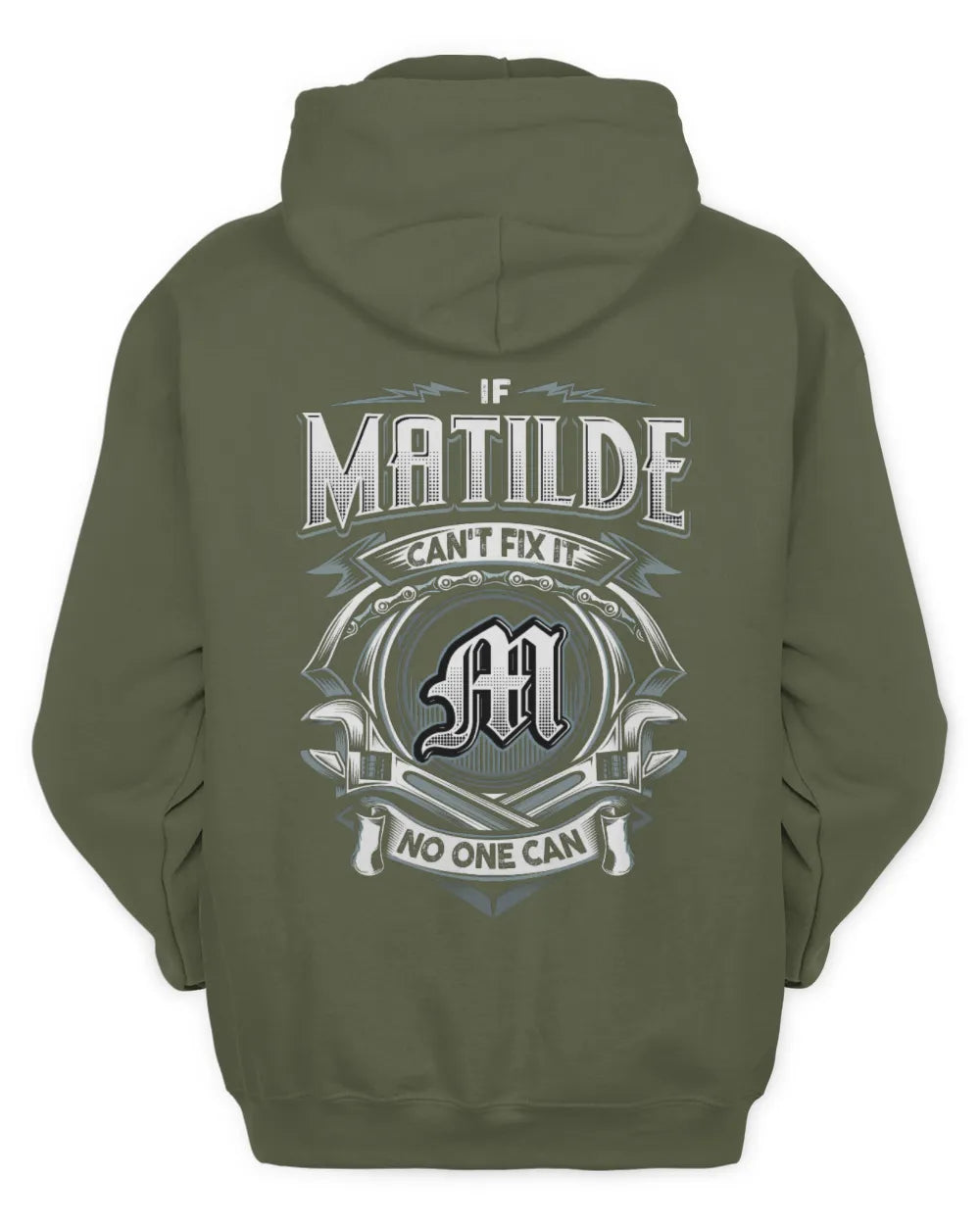 MATILDE AP81-K4-626 - Personalized Ahmed Quote Apparel “If Ahmed Can't Fix It, No One Can” - Unisex Hoodie - Military Green