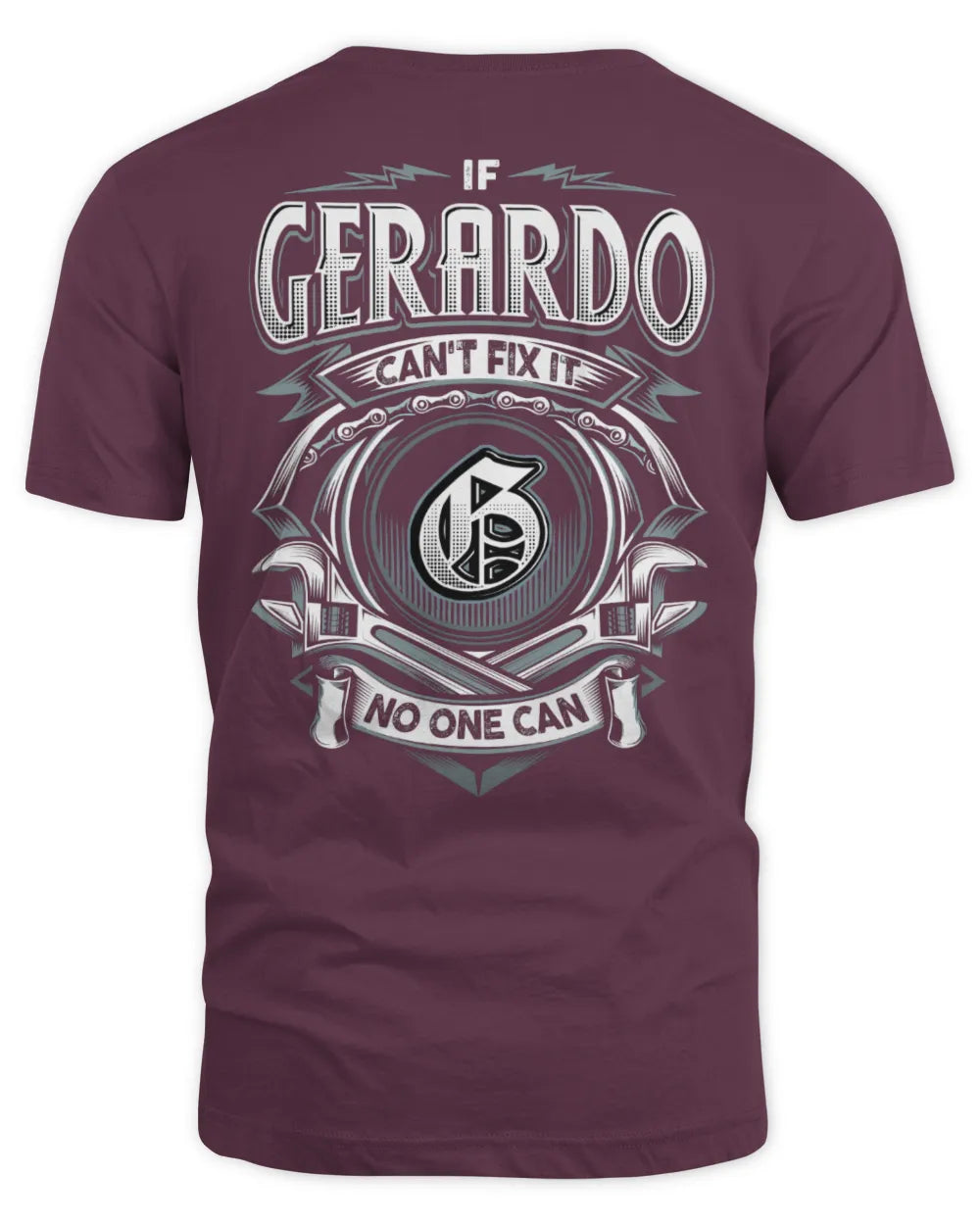 GERARDO AP81-K4-626 - Personalized Ahmed Quote Apparel “If Ahmed Can't Fix It, No One Can” - Unisex Standard T-Shirt - Maroon