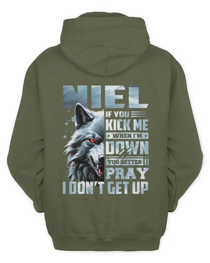 NIEL AP62-K4-666 - Personalized Fierce Wolf Quote Apparel “If You Kick Me When I’m Down, You Better Pray I Don’t Get Up” - Unisex Hoodie - Military Green