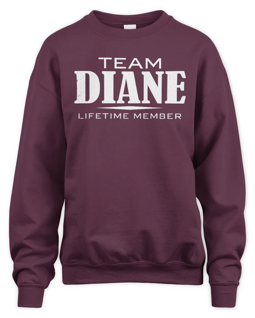 DIANE BL62-K4-128 - Personalized “Team NAME Lifetime Member” - Unisex Sweatshirt - Maroon