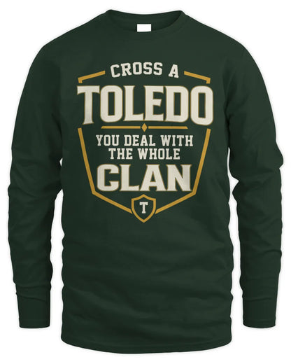TOLEDO NT1-K008 Cross A/An NAME, You Deal With the Whole Clan | Personalized Vintage T-Shirt - Men's Long Sleeved T-Shirt - Forest Green