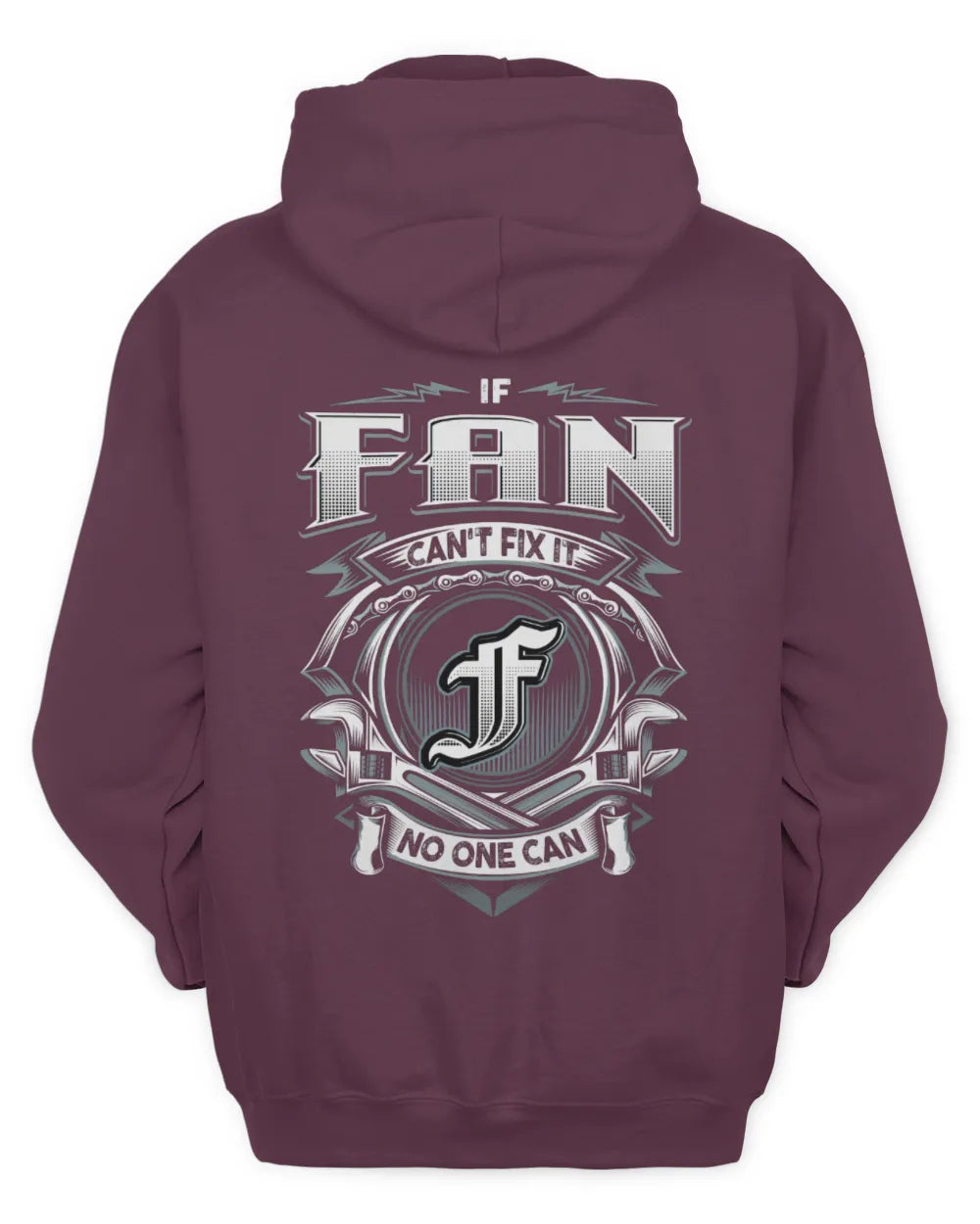 FAN AP81-K4-626 - Personalized Ahmed Quote Apparel “If Ahmed Can't Fix It, No One Can” - Unisex Hoodie - Maroon