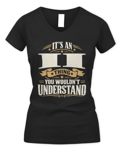 II P08 TH51 - Personalized “It’s a/an [NAME] Thing – You Wouldn’t Understand” Shirt - Women's V-Neck T-Shirt - Black