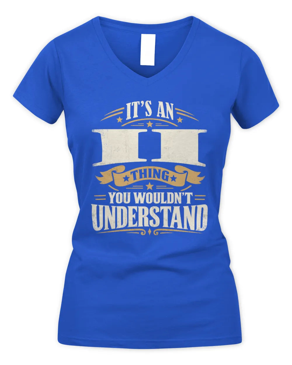 II P08 TH51 - Personalized “It’s a/an [NAME] Thing – You Wouldn’t Understand” Shirt - Women's V-Neck T-Shirt - Royal