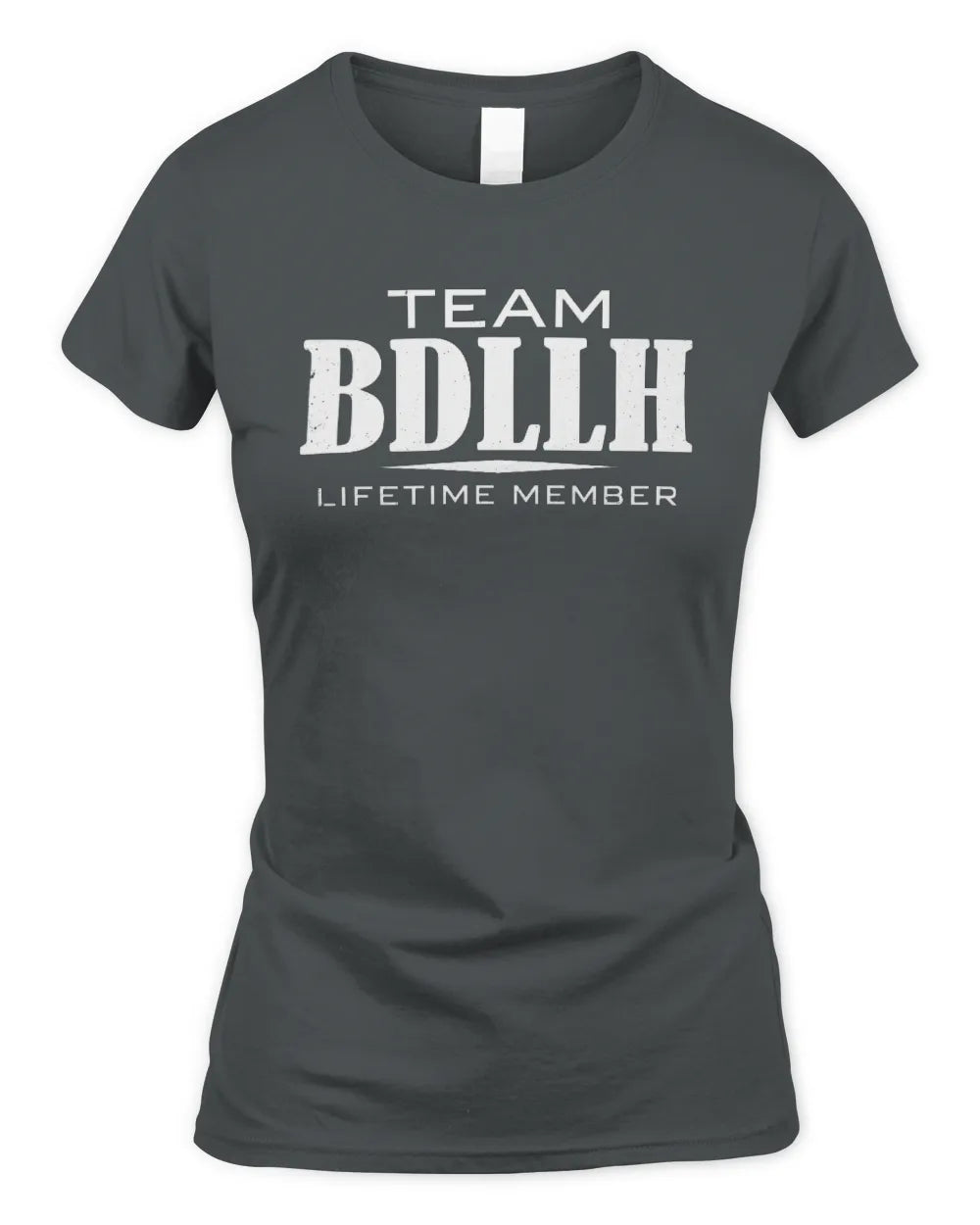 BDLLH BL62-K4-128 - Personalized “Team NAME Lifetime Member” - Women's Standard T-Shirt - Charcoal