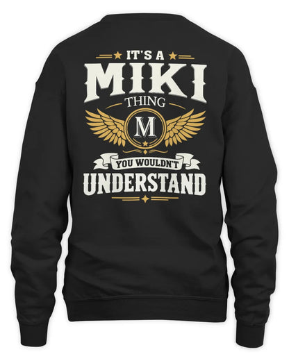 MIKI KT06-M008 It’s a [NAME] Thing – You Wouldn’t Understand | Personalized Vintage T-Shirt - Unisex Sweatshirt - Black