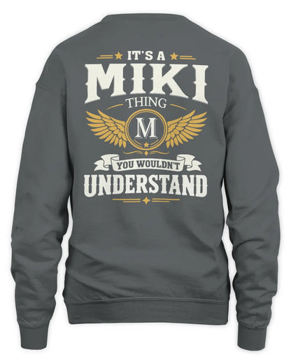 MIKI KT06-M008 It’s a [NAME] Thing – You Wouldn’t Understand | Personalized Vintage T-Shirt - Unisex Sweatshirt - Charcoal
