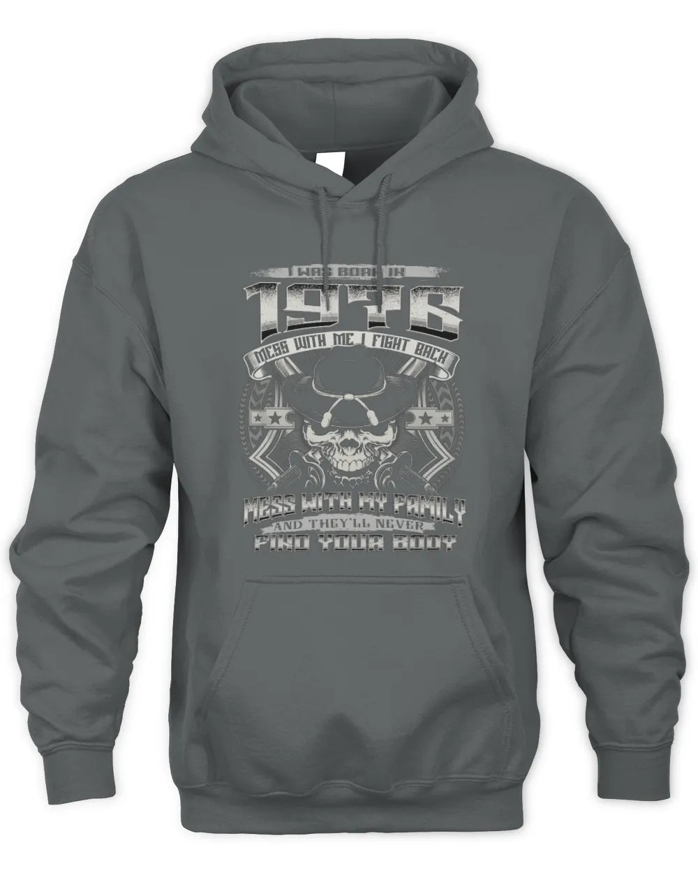 1976 HH89-K2 – Protective Family Quote T-Shirt - Unisex Hoodie - Charcoal