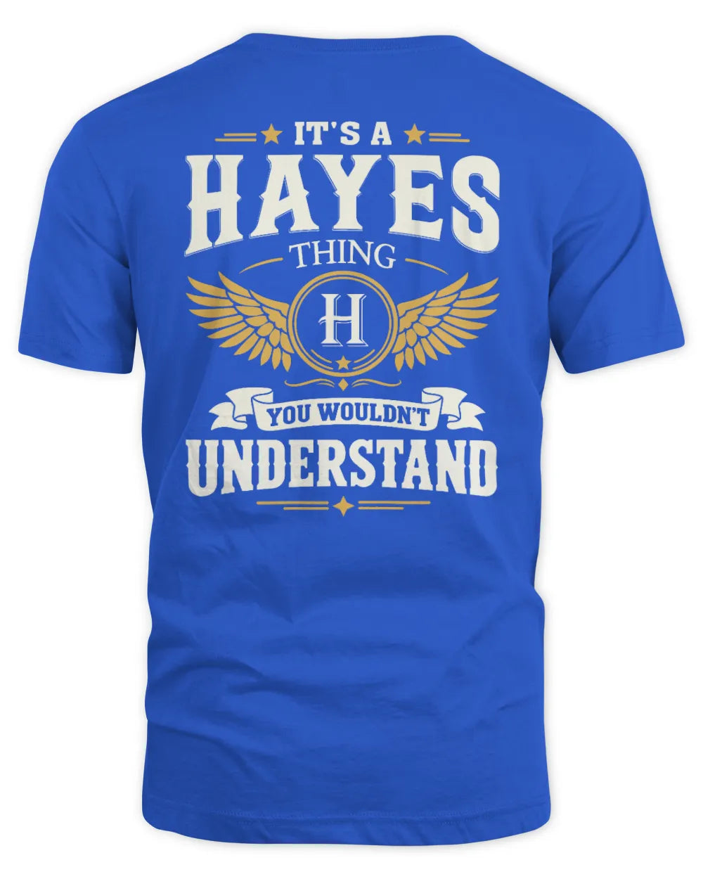 HAYES KT06-M008 It’s a [NAME] Thing – You Wouldn’t Understand | Personalized Vintage T-Shirt - Unisex Standard T-Shirt - Royal
