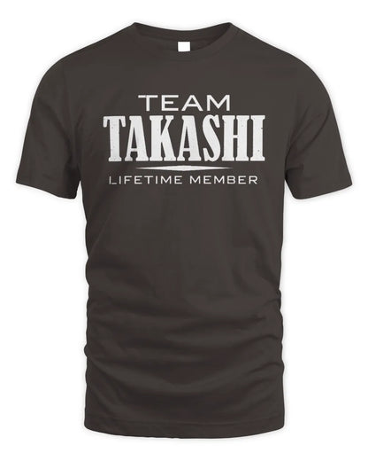 TAKASHI BL62-K4-128 - Personalized “Team NAME Lifetime Member” - Unisex Standard T-Shirt - Dark Chocolate