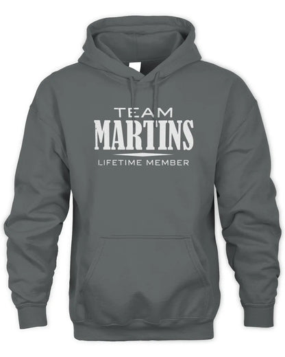 MARTINS BL62-K4-128 - Personalized “Team NAME Lifetime Member” - Unisex Hoodie - Charcoal