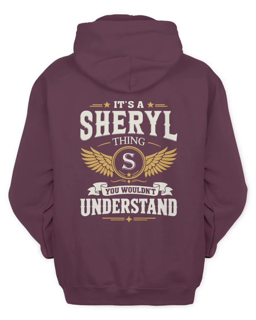 SHERYL KT06-M008 It’s a [NAME] Thing – You Wouldn’t Understand | Personalized Vintage T-Shirt - Unisex Hoodie - Maroon