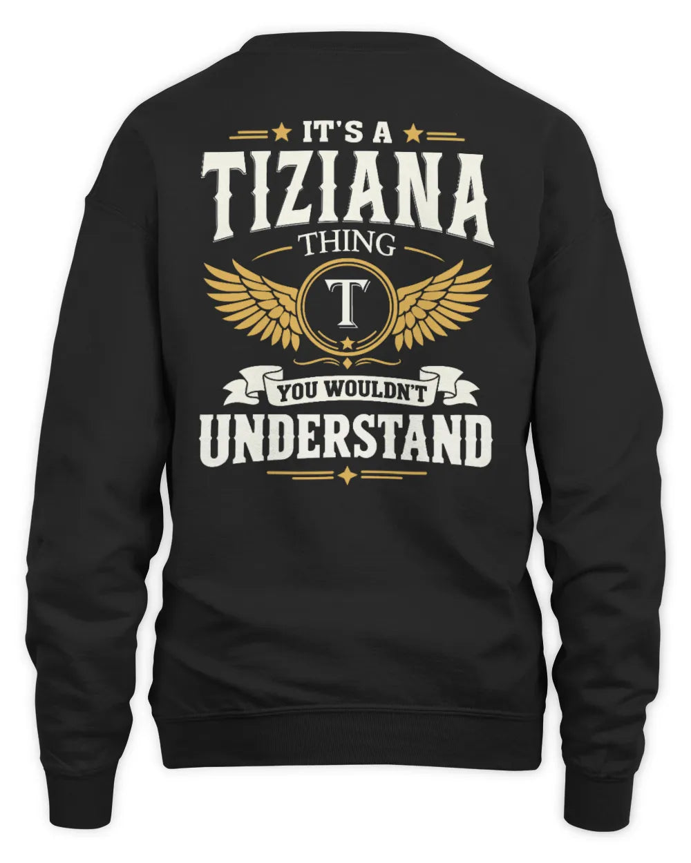 TIZIANA KT06-M008 It’s a [NAME] Thing – You Wouldn’t Understand | Personalized Vintage T-Shirt - Unisex Sweatshirt - Black