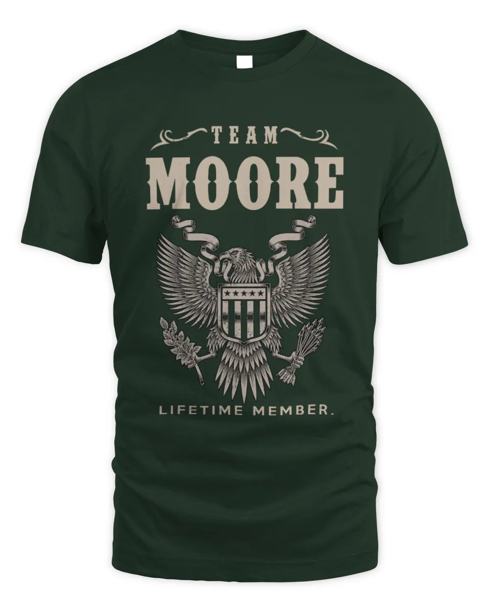 MOORE TP06-K82 – Personalized Classic Style Apparel “Team NAME Lifetime Member” - Unisex Standard T-Shirt - Forest Green