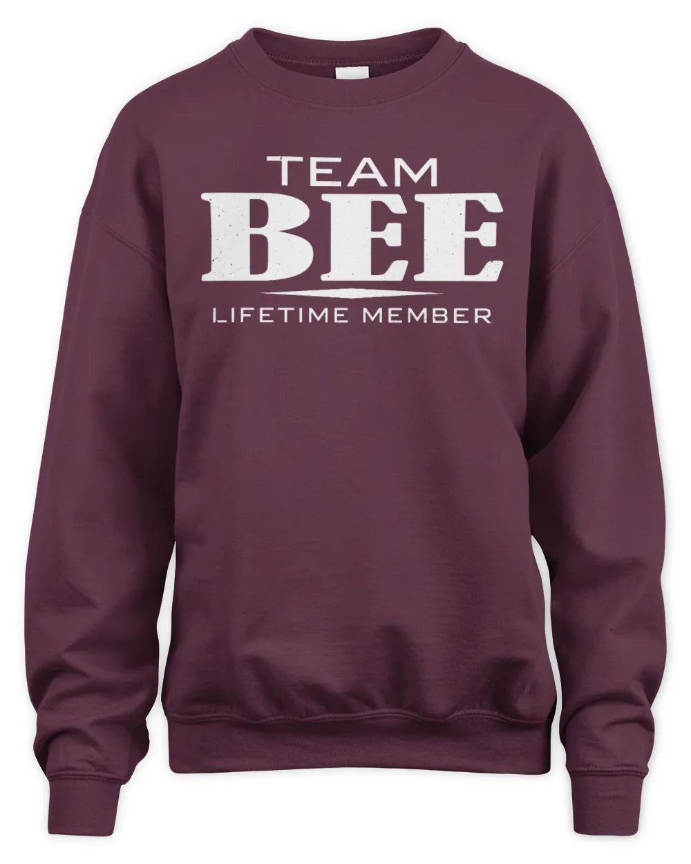 BEE BL62-K4-128 - Personalized “Team NAME Lifetime Member” - Unisex Sweatshirt - Maroon