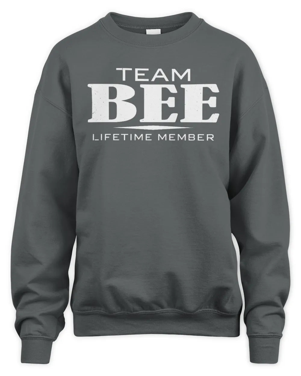 BEE BL62-K4-128 - Personalized “Team NAME Lifetime Member” - Unisex Sweatshirt - Charcoal