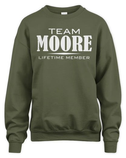 MOORE BL62-K4-128 - Personalized “Team NAME Lifetime Member” - Unisex Sweatshirt - Military Green