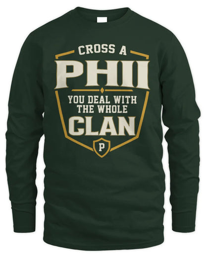 PHII NT1-K008 Cross A/An NAME, You Deal With the Whole Clan | Personalized Vintage T-Shirt - Men's Long Sleeved T-Shirt - Forest Green