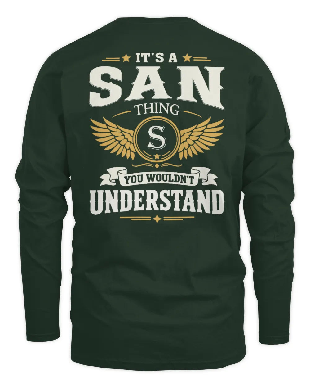 SAN KT06-M008 It’s a [NAME] Thing – You Wouldn’t Understand | Personalized Vintage T-Shirt - Men's Long Sleeved T-Shirt - Forest Green