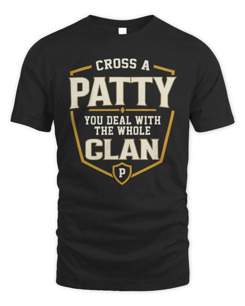 PATTY NT1-K008 Cross A/An NAME, You Deal With the Whole Clan | Personalized Vintage T-Shirt - Unisex Standard T-Shirt - Black