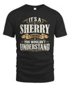 SHERRY P08 TH51 - Personalized “It’s a/an [NAME] Thing – You Wouldn’t Understand” Shirt