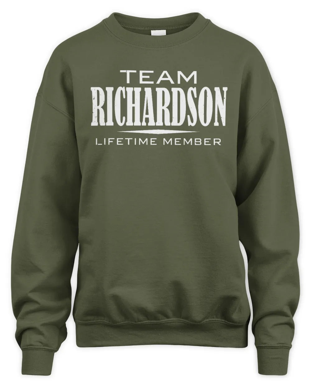 RICHARDSON BL62-K4-128 - Personalized “Team NAME Lifetime Member” - Unisex Sweatshirt - Military Green
