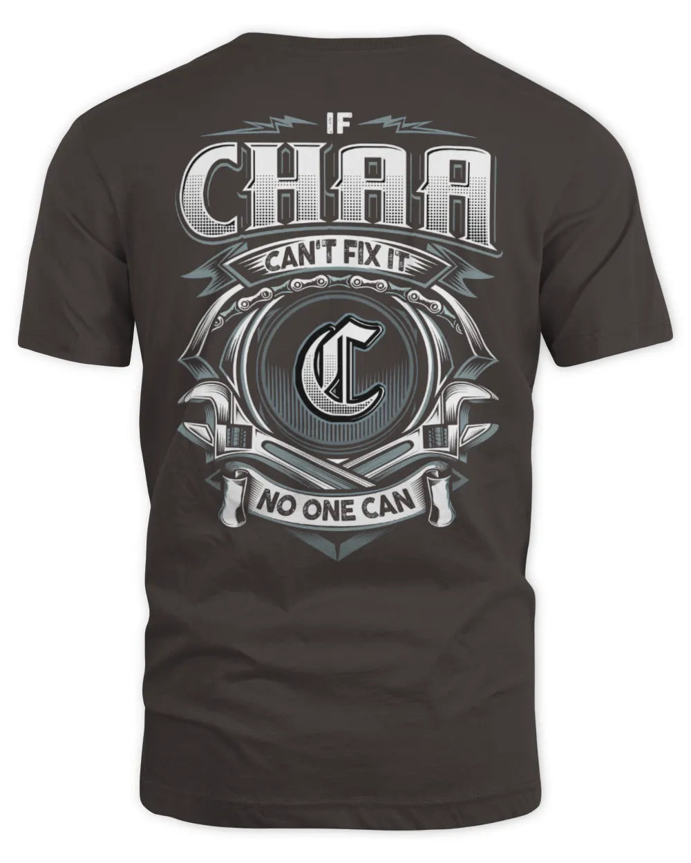 CHAA AP81-K4-626 - Personalized Ahmed Quote Apparel “If Ahmed Can't Fix It, No One Can” - Unisex Standard T-Shirt - Dark Chocolate