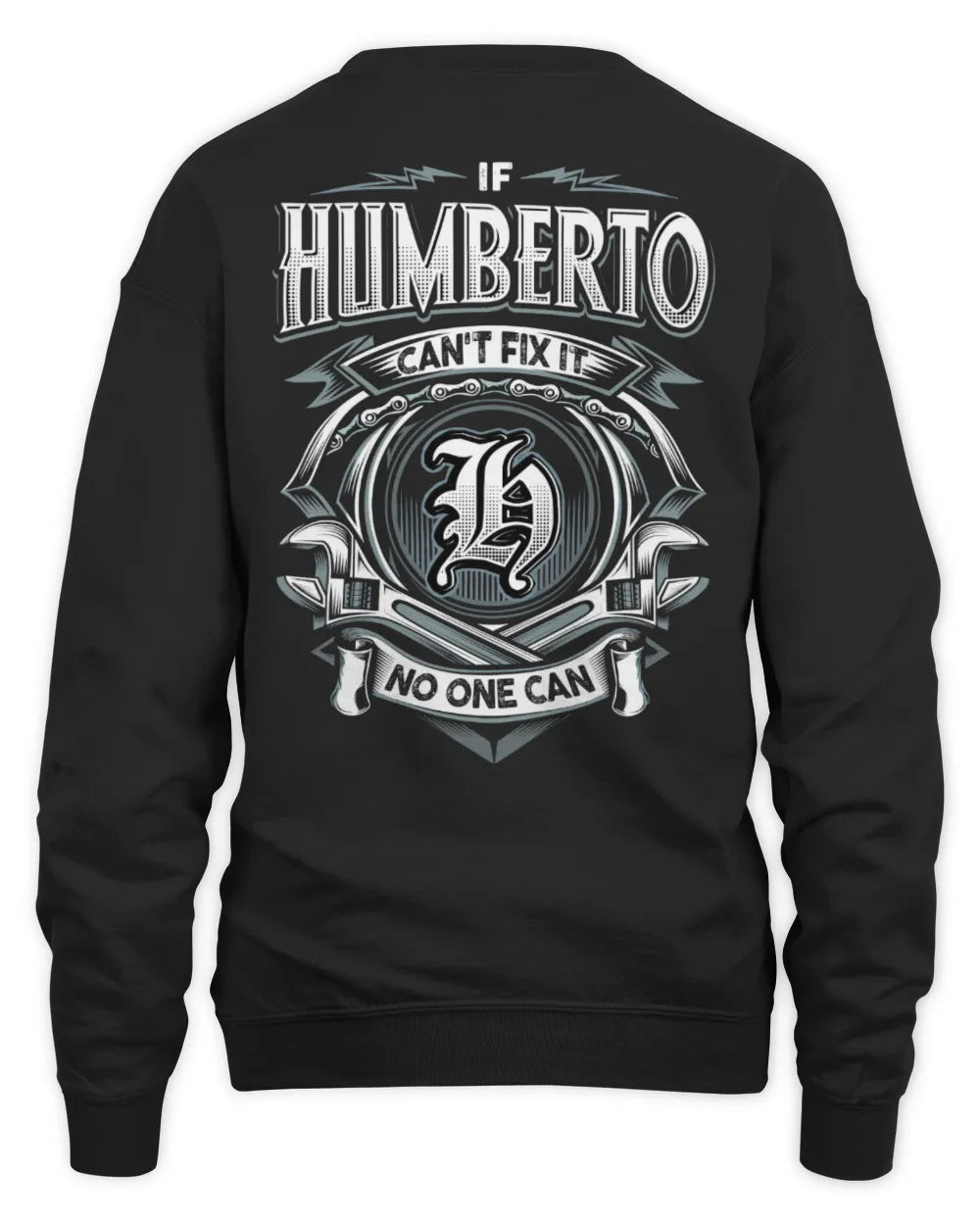 HUMBERTO AP81-K4-626 - Personalized Ahmed Quote Apparel “If Ahmed Can't Fix It, No One Can” - Unisex Sweatshirt - Black