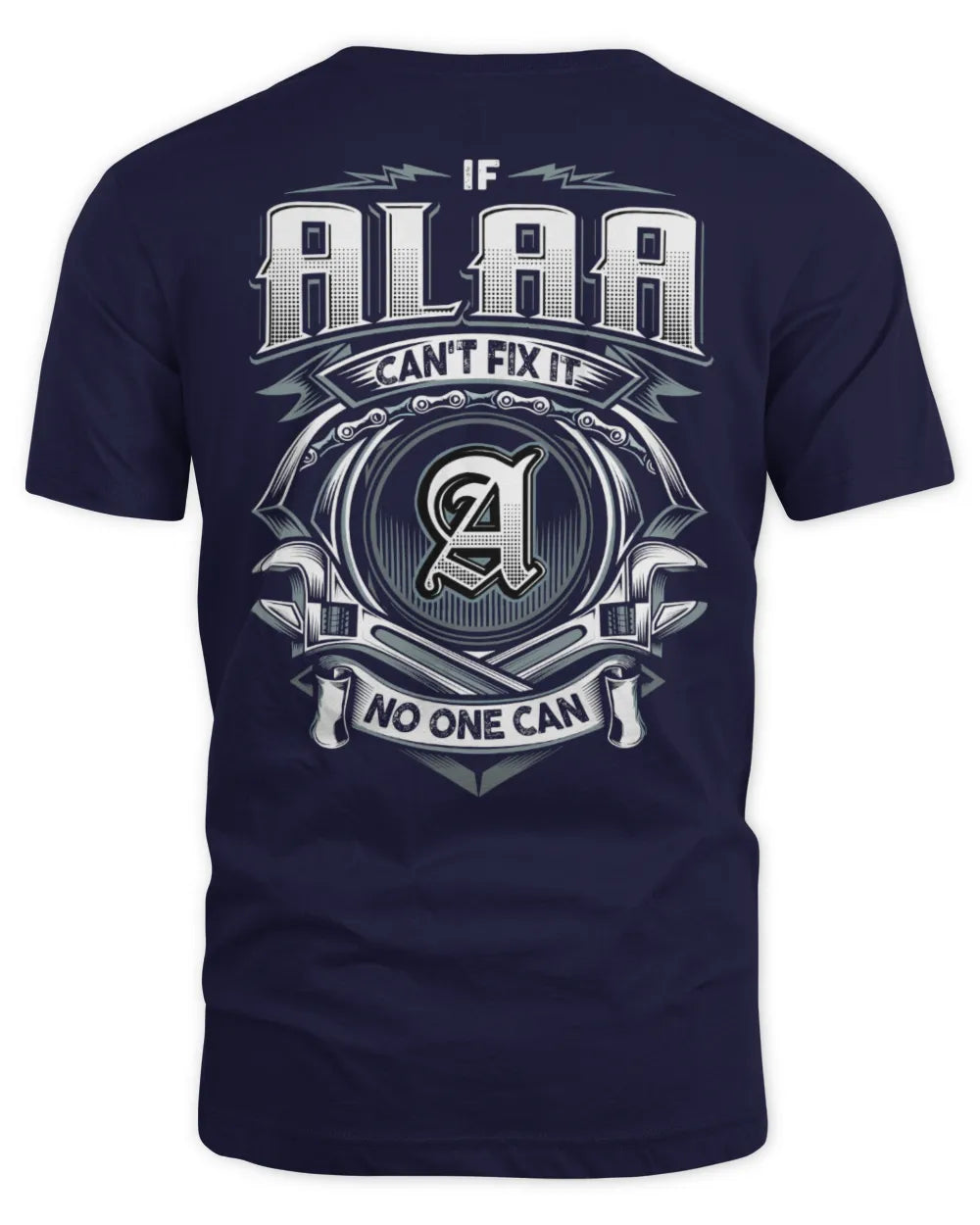 ALAA AP81-K4-626 - Personalized Ahmed Quote Apparel “If Ahmed Can't Fix It, No One Can” - Unisex Standard T-Shirt - Navy