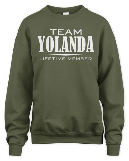 YOLANDA BL62-K4-128 - Personalized “Team NAME Lifetime Member” - Unisex Sweatshirt - Military Green