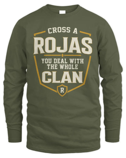 ROJAS NT1-K008 Cross A/An NAME, You Deal With the Whole Clan | Personalized Vintage T-Shirt - Men's Long Sleeved T-Shirt - Military Green