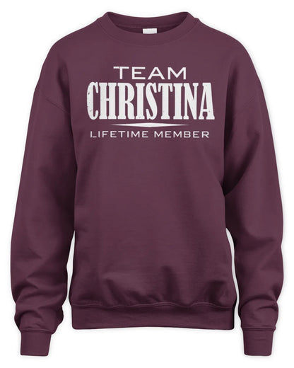 CHRISTINA BL62-K4-128 - Personalized “Team NAME Lifetime Member” - Unisex Sweatshirt - Maroon