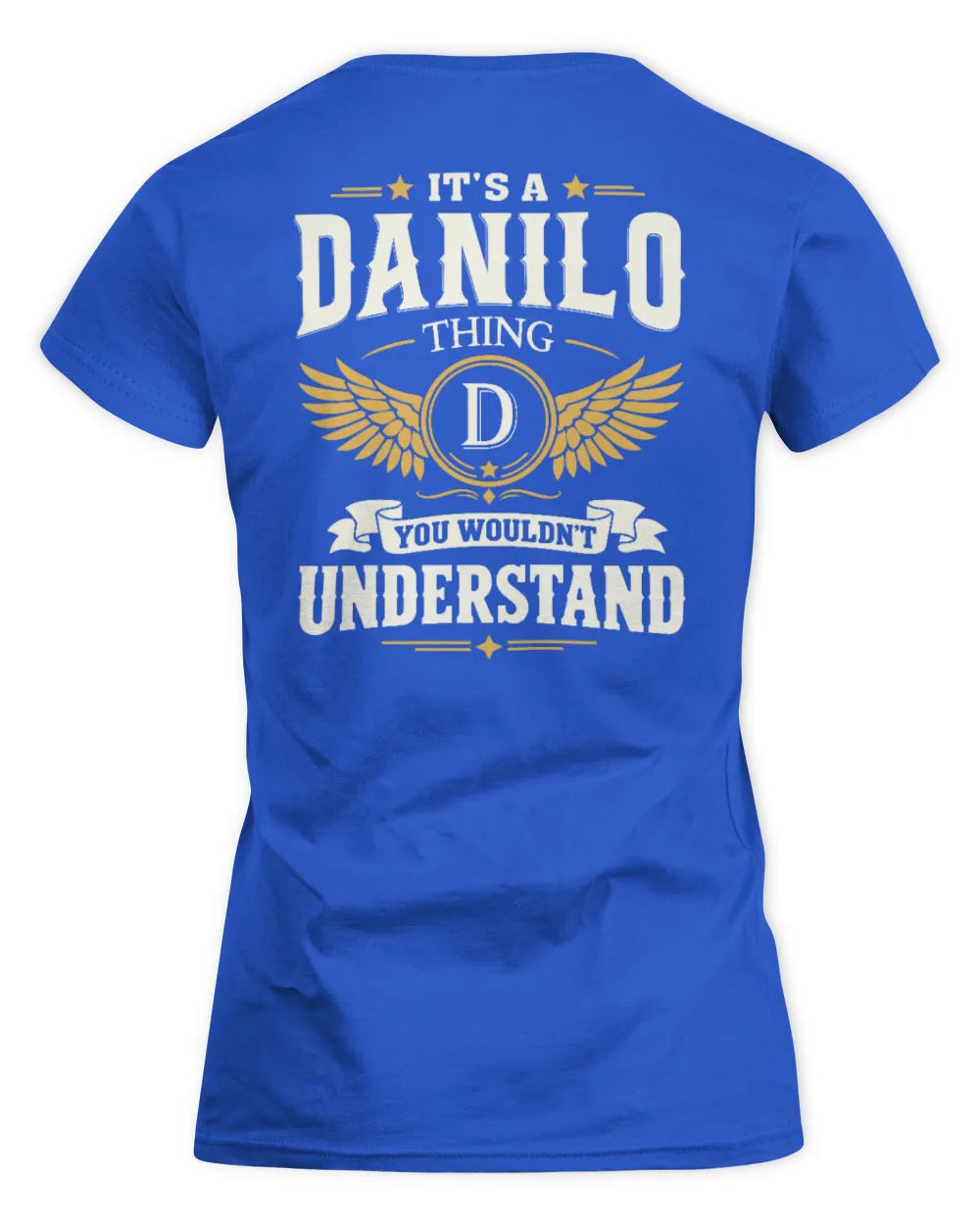 DANILO KT06-M008 It’s a [NAME] Thing – You Wouldn’t Understand | Personalized Vintage T-Shirt - Women's Standard T-Shirt - Royal