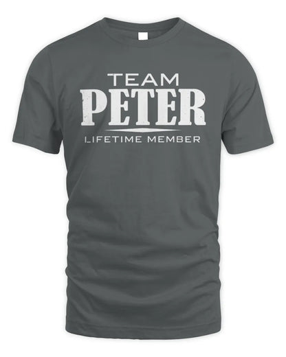 PETER BL62-K4-128 - Personalized “Team NAME Lifetime Member” - Unisex Standard T-Shirt - Charcoal