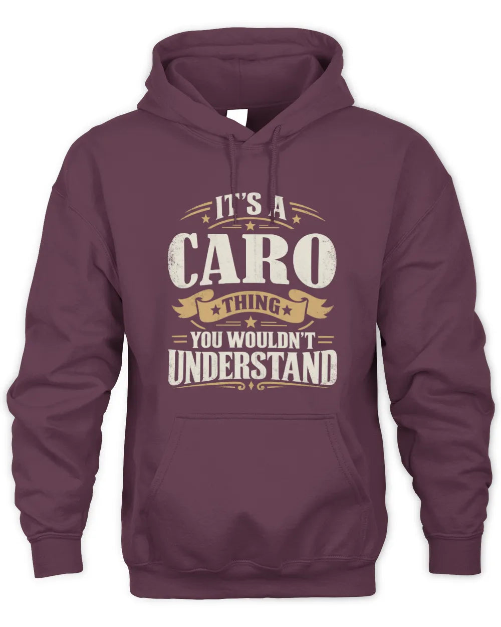 CARO P08 TH51 - Personalized “It’s a/an [NAME] Thing – You Wouldn’t Understand” Shirt - Unisex Hoodie - Maroon