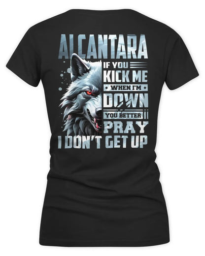 ALCANTARA AP62-K4-666 - Personalized Fierce Wolf Quote Apparel “If You Kick Me When I’m Down, You Better Pray I Don’t Get Up” - Women's V-Neck T-Shirt - Black