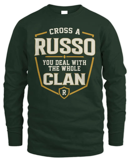 RUSSO NT1-K008 Cross A/An NAME, You Deal With the Whole Clan | Personalized Vintage T-Shirt - Men's Long Sleeved T-Shirt - Forest Green