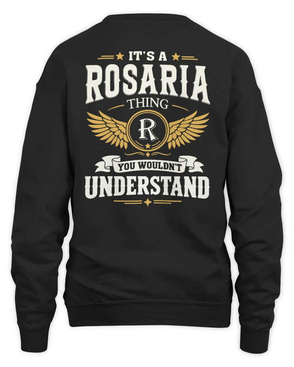ROSARIA KT06-M008 It’s a [NAME] Thing – You Wouldn’t Understand | Personalized Vintage T-Shirt - Unisex Sweatshirt - Black