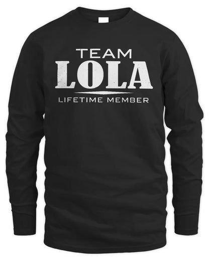 LOLA BL62-K4-128 - Personalized “Team NAME Lifetime Member” - Men's Long Sleeved T-Shirt - Black