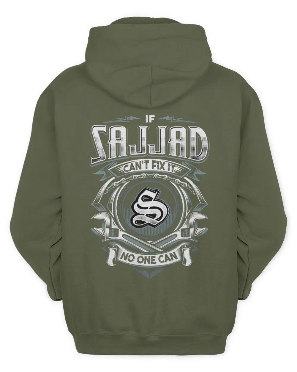 SAJJAD AP81-K4-626 - Personalized Ahmed Quote Apparel “If Ahmed Can't Fix It, No One Can” - Unisex Hoodie - Military Green