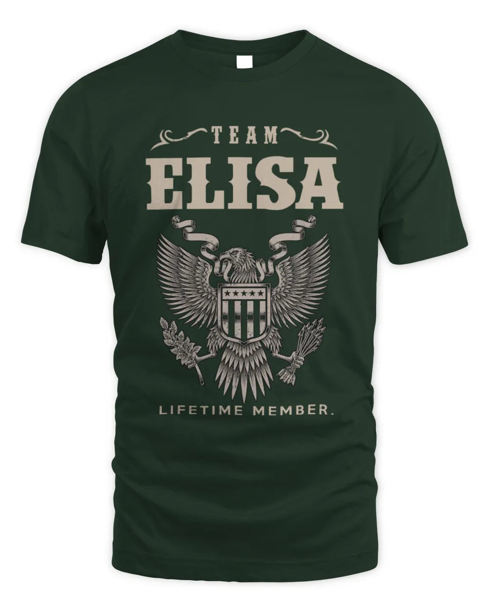 ELISA TP06-K82 – Personalized Classic Style Apparel “Team NAME Lifetime Member” - Unisex Standard T-Shirt - Forest Green