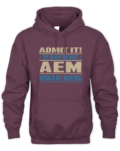 AEM TP68-K2-968 – Personalized Funny Quote Apparel “The World Without NAME Would Be Boring” - Unisex Hoodie - Maroon