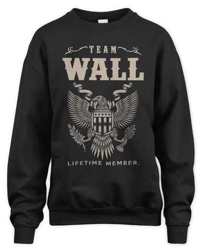 WALL TP06-K82 – Personalized Classic Style Apparel “Team NAME Lifetime Member” - Unisex Sweatshirt - Black