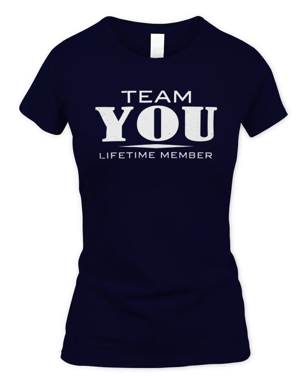 YOU BL62-K4-128 - Personalized “Team NAME Lifetime Member” - Women's Standard T-Shirt - Navy