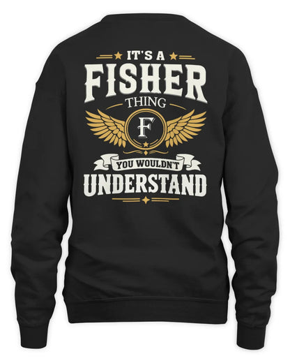 FISHER KT06-M008 It’s a [NAME] Thing – You Wouldn’t Understand | Personalized Vintage T-Shirt - Unisex Sweatshirt - Black