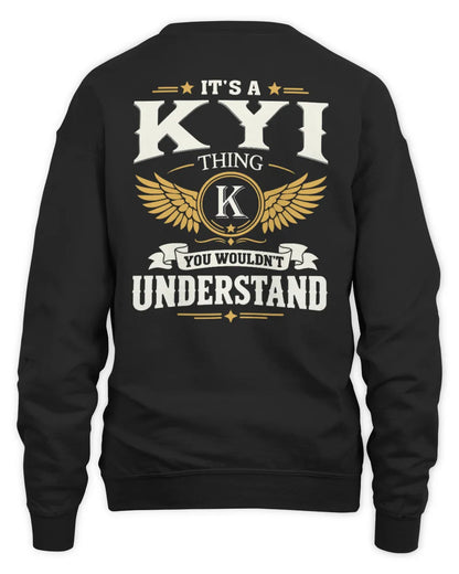 KYI KT06-M008 It’s a [NAME] Thing – You Wouldn’t Understand | Personalized Vintage T-Shirt - Unisex Sweatshirt - Black