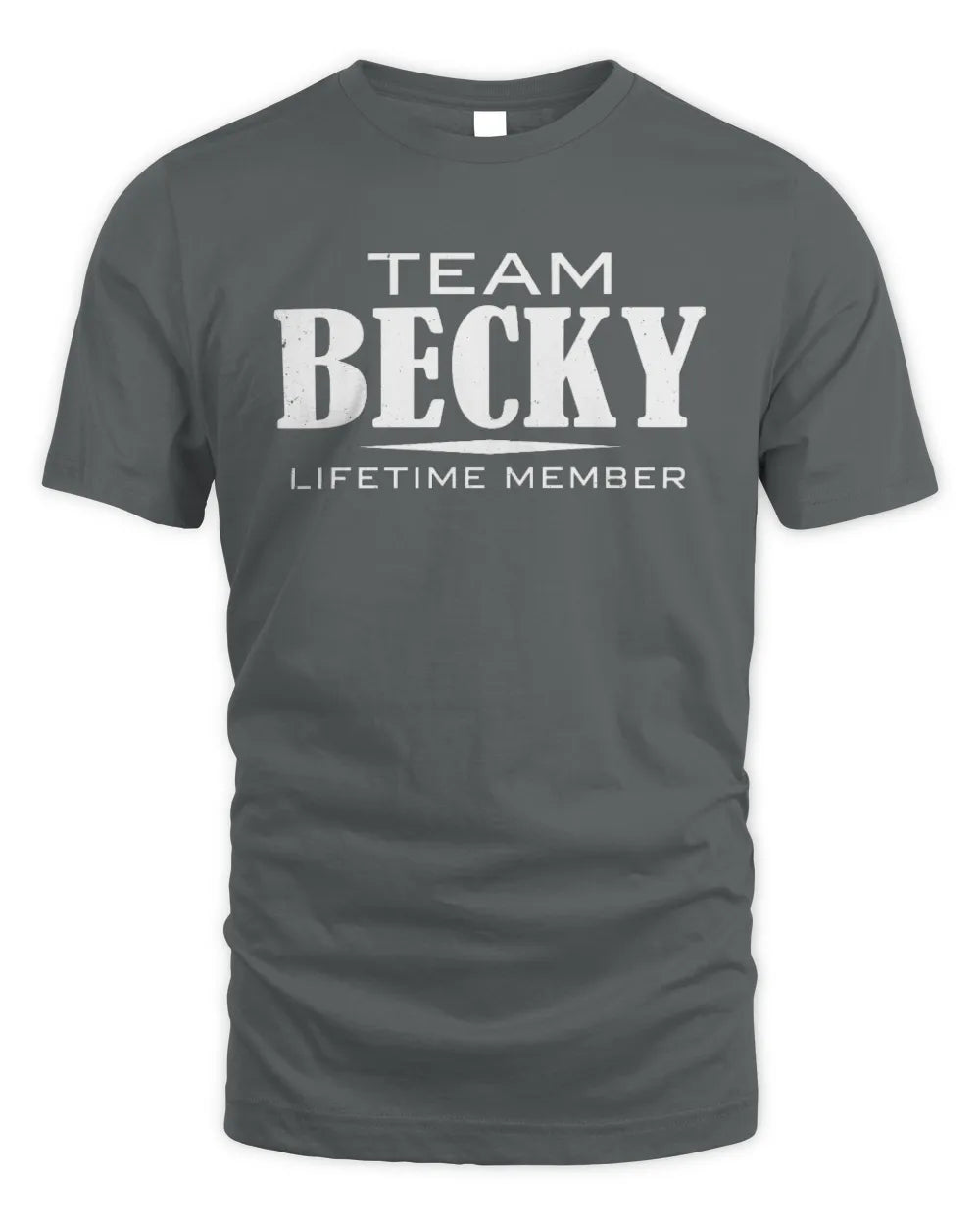 BECKY BL62-K4-128 - Personalized “Team NAME Lifetime Member” - Unisex Standard T-Shirt - Charcoal