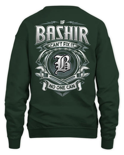 BASHIR AP81-K4-626 - Personalized Ahmed Quote Apparel “If Ahmed Can't Fix It, No One Can” - Unisex Sweatshirt - Forest Green