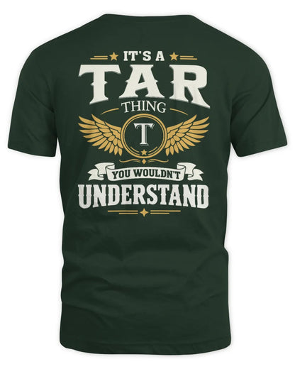 TAR KT06-M008 It’s a [NAME] Thing – You Wouldn’t Understand | Personalized Vintage T-Shirt - Unisex Standard T-Shirt - Forest Green